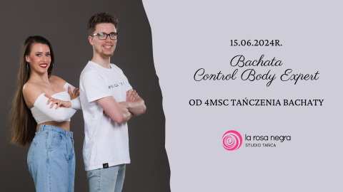 Bachata Bachata Control Body Expert z Dorotą i Mariuszem - Zajęcia weekendowe