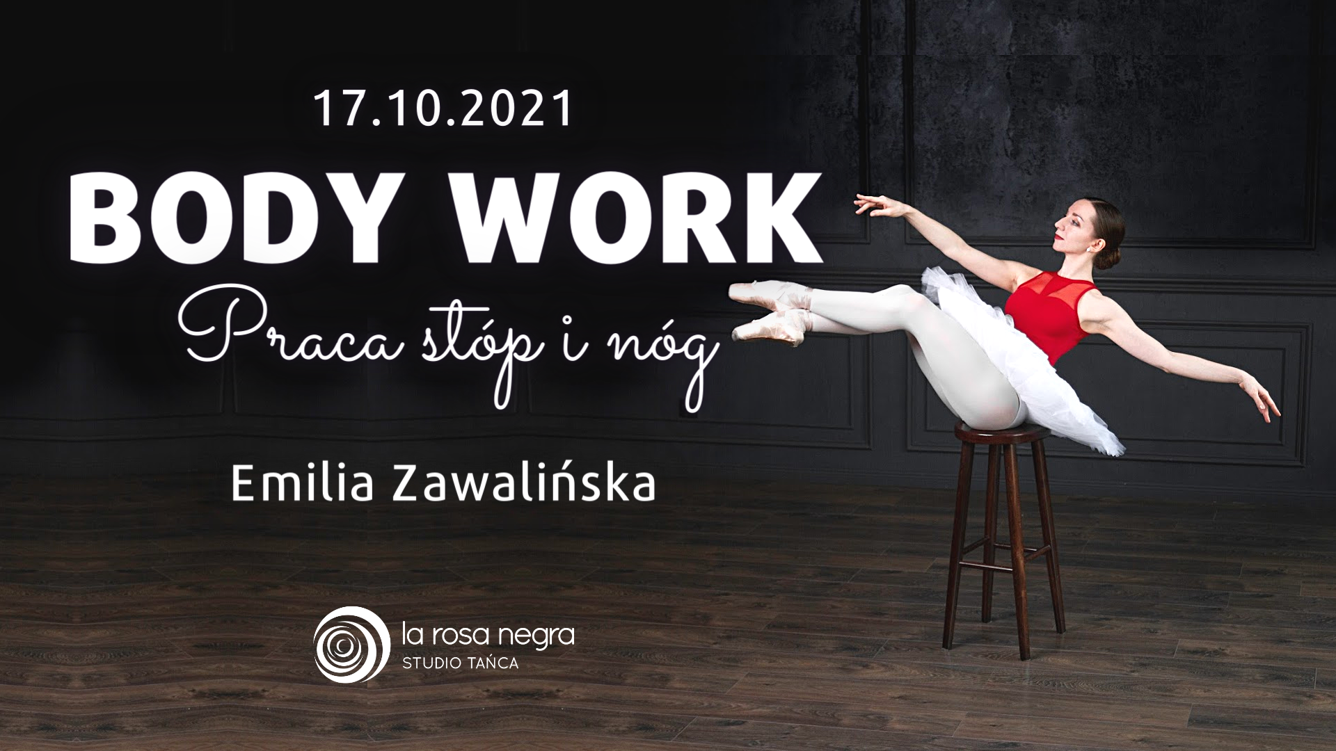 Body Work - praca stóp i nóg z Emilią - zajęcia weekendowe