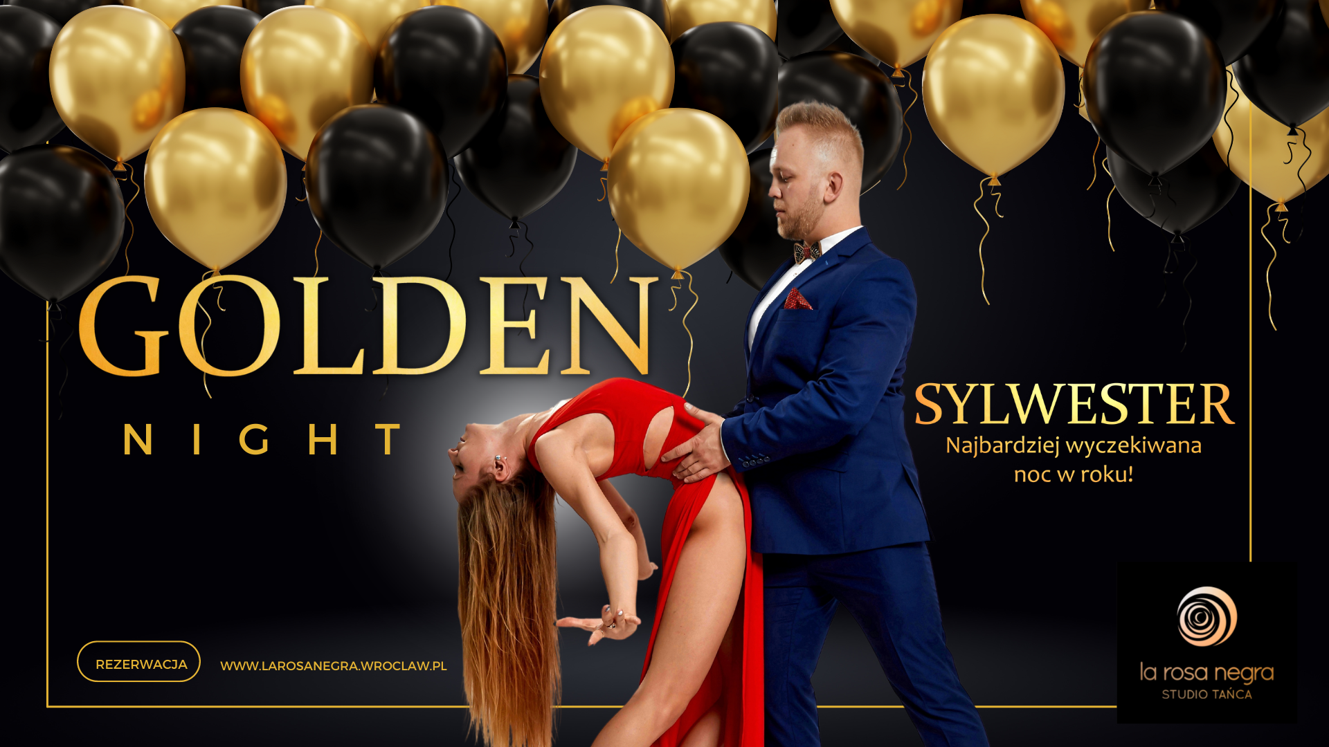 Sylwester Golden Night 2022/2023 w La Rosa Negra!