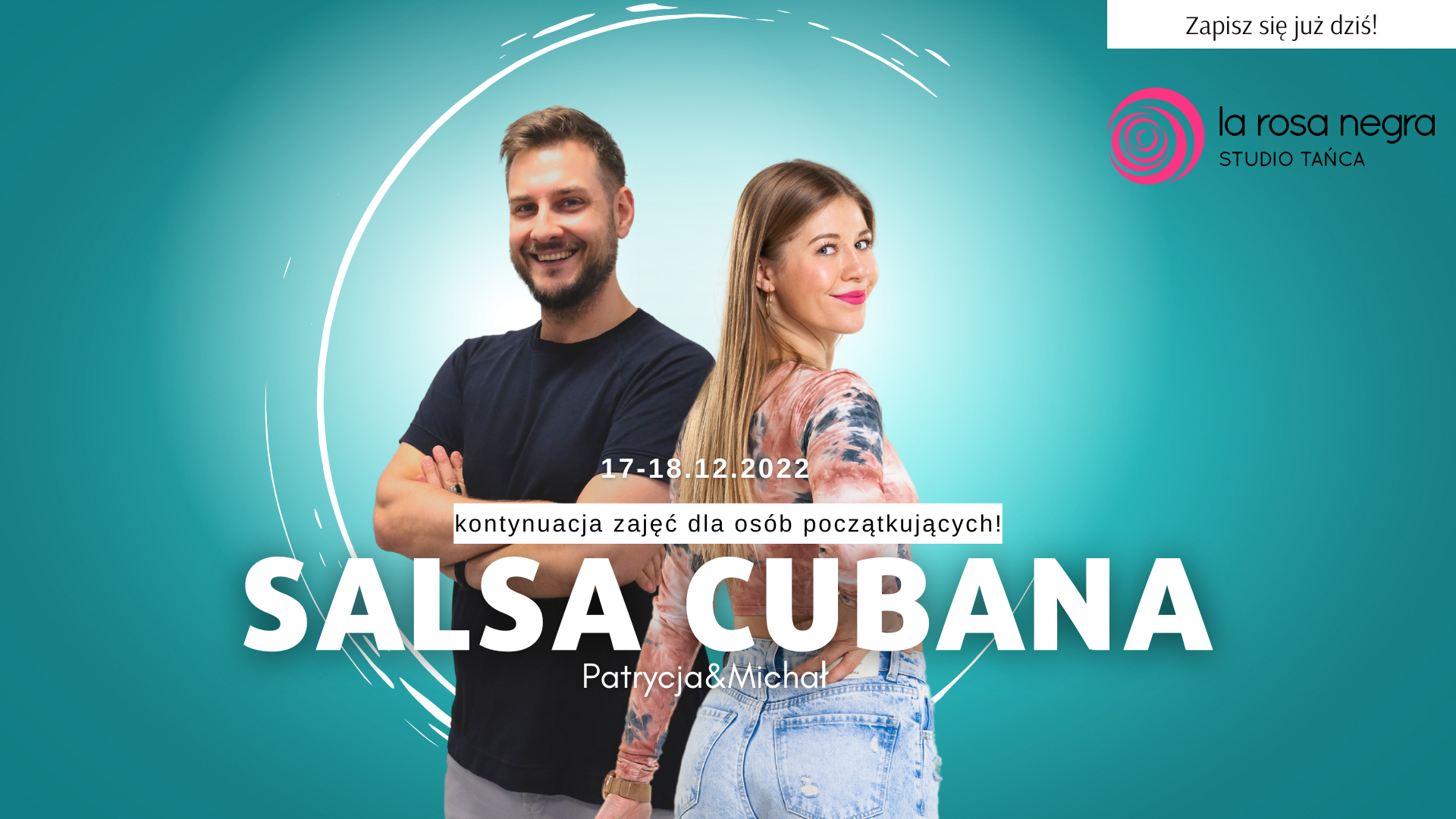 Salsa cubana- kontynuacja podstaw z Patrycją&Michałem - zajęcia weekendowe