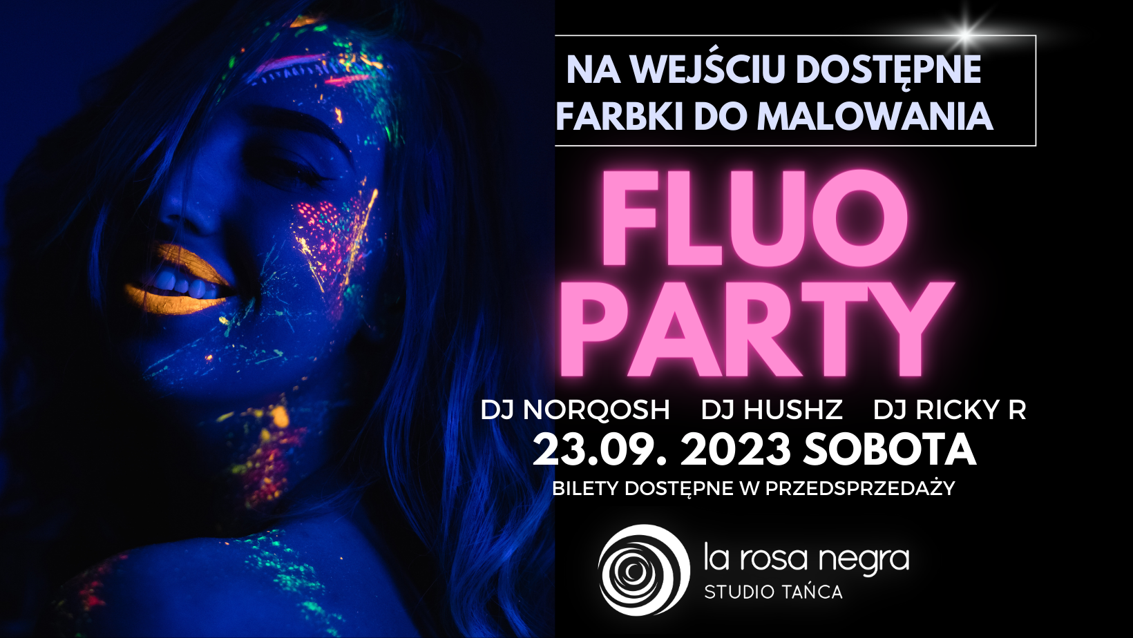 Fluo Party w La Rosa Negra