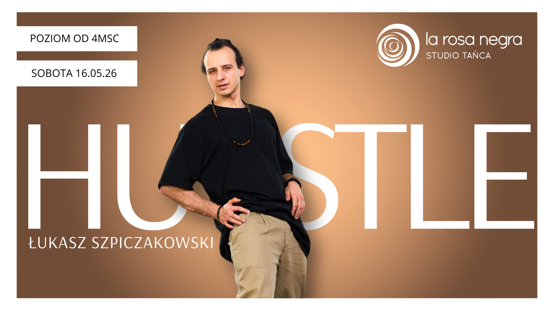 HUSTLE - zajęcia weekendowe z Łukaszem