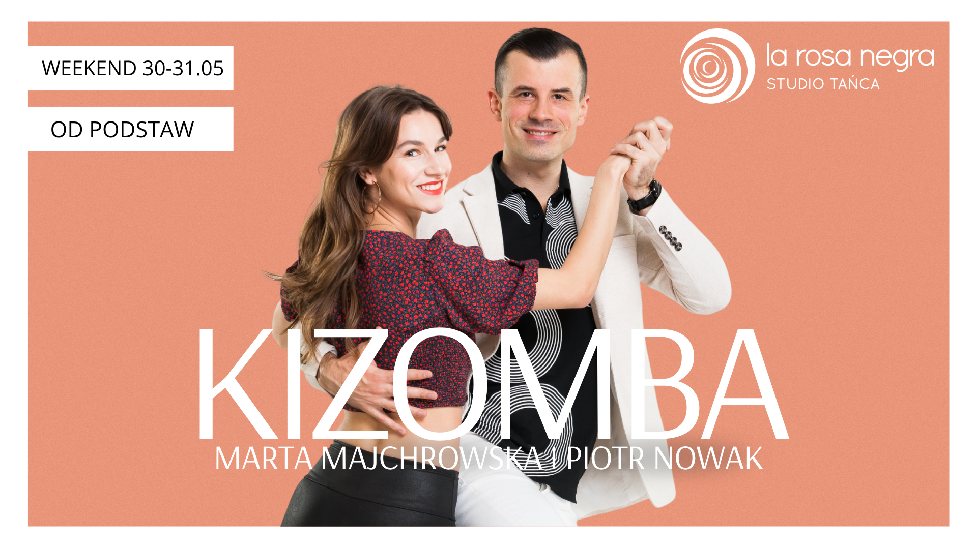 KIZOMBA OD PODSTAW: zajęcia weekendowe z Martą&Piotrem!