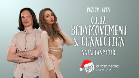Bodymovement&Connection z Natalią&Piotrem - zajęcia weekendowe