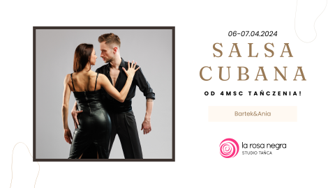 Salsa Cubana z Bartkiem&Anią - zajęcia weekendowe