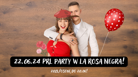PRL Party w La Rosa Negra!