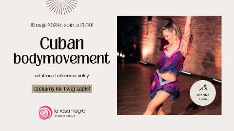 Cuban bodymovement z Joanną Sieją - zajęcia weekendowe
