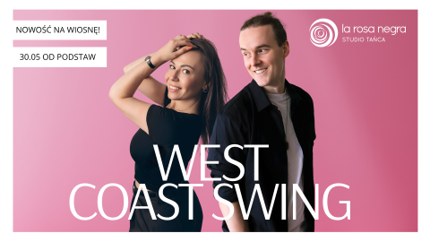 WEST COAST SWING: zajęcia weekendowe z Olgą&Foxem!
